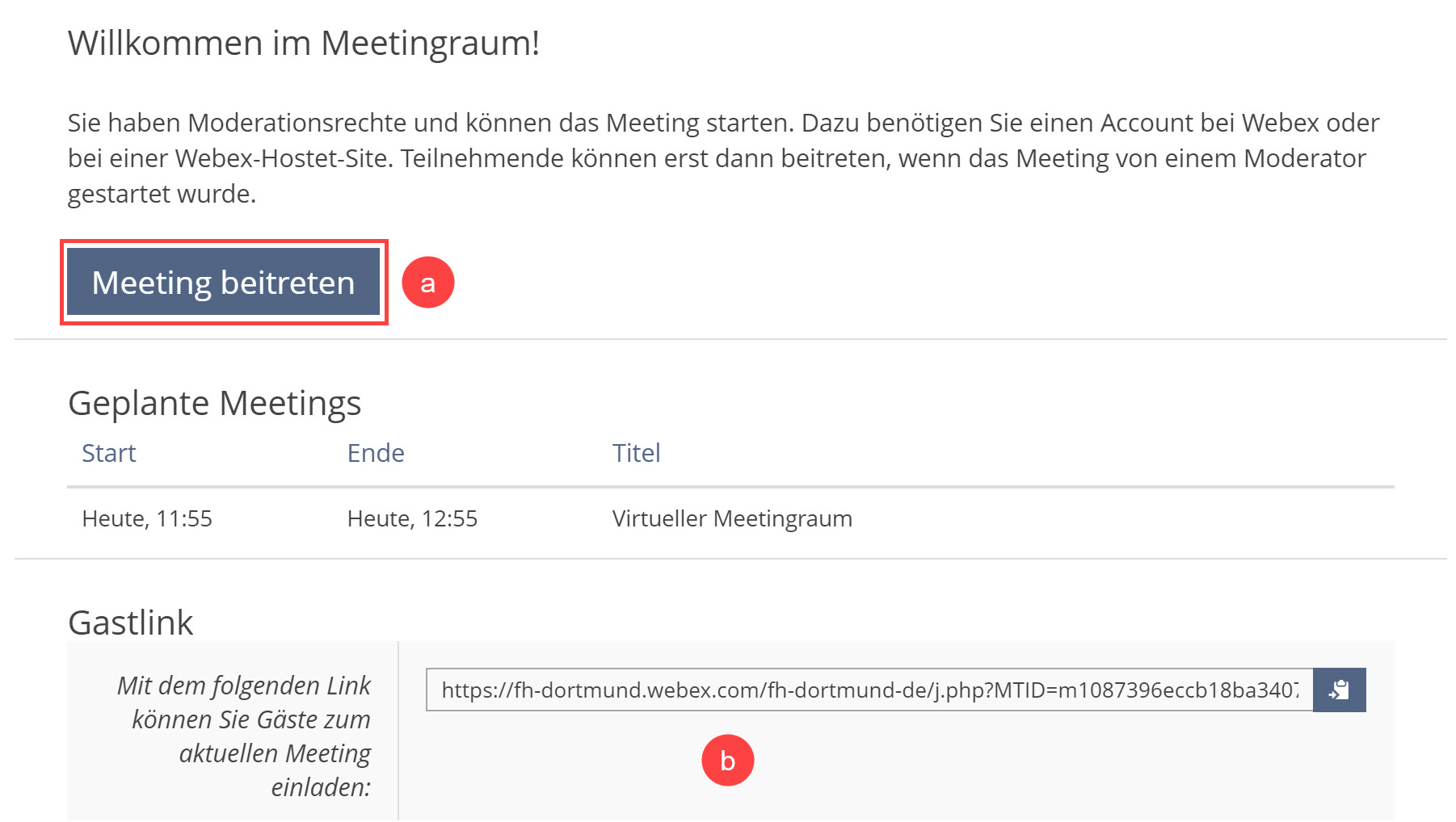 Screenshot aus ILIAS. Zu sehen ist ein erstellter virtueller Meetingraum, kurz bevor das Meeting in Webex gestartet werden kann.