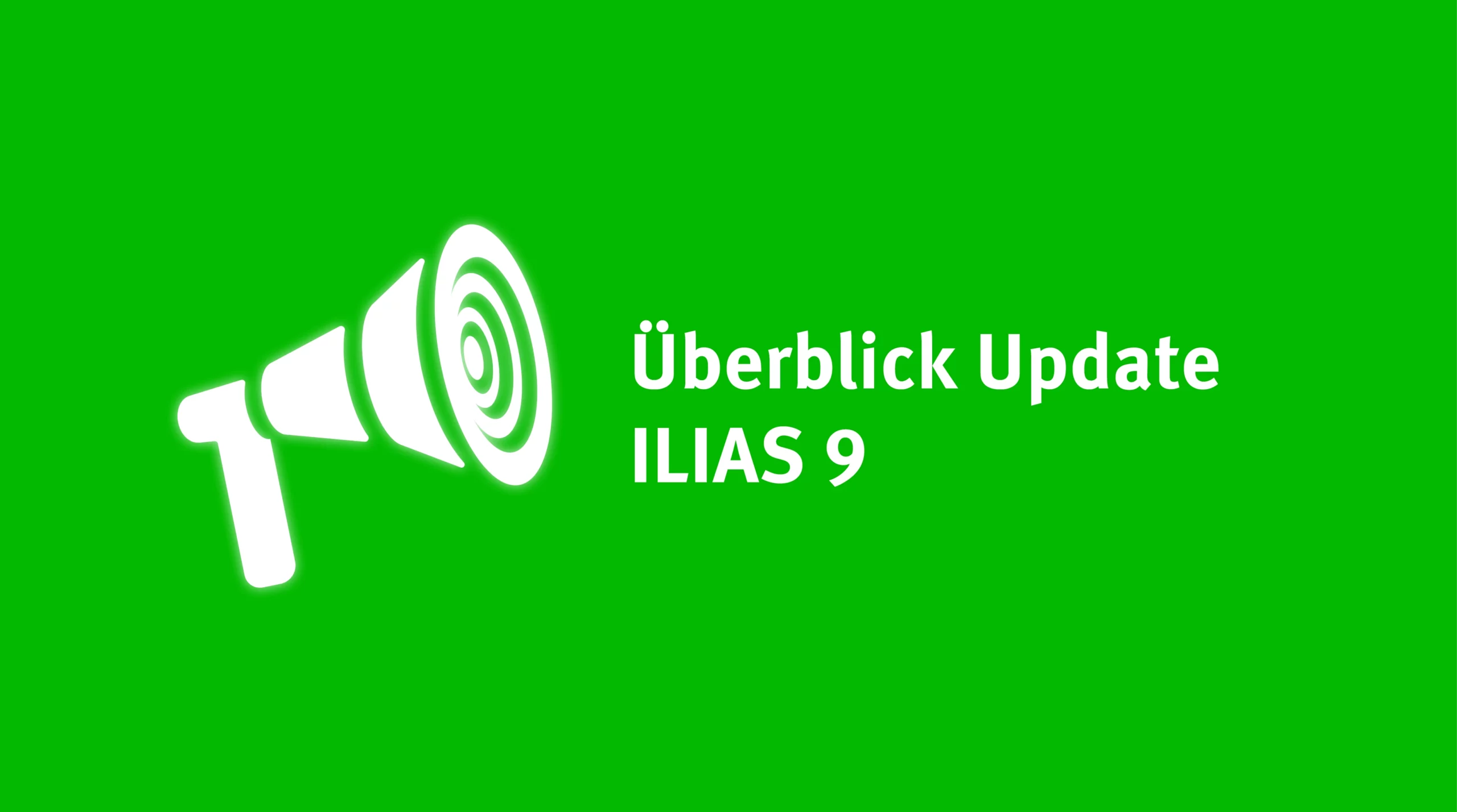 ILIAS 9 incoming: Update im Überblick