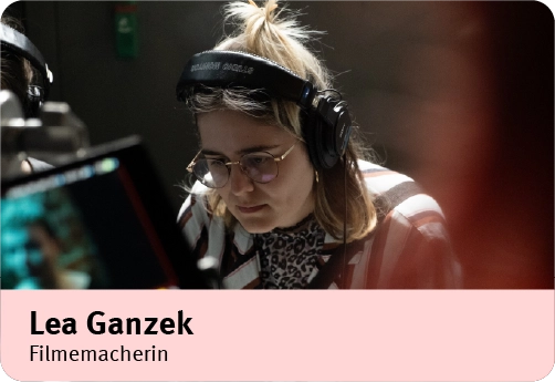 Foto: Lea Ganzek, Filmemacherin
